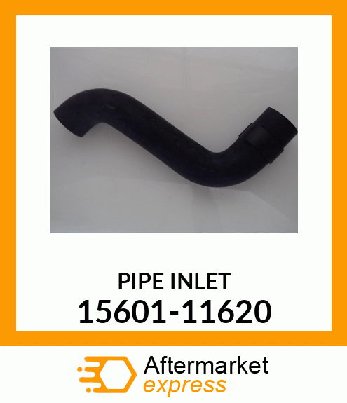 PIPEINLET 15601-11620