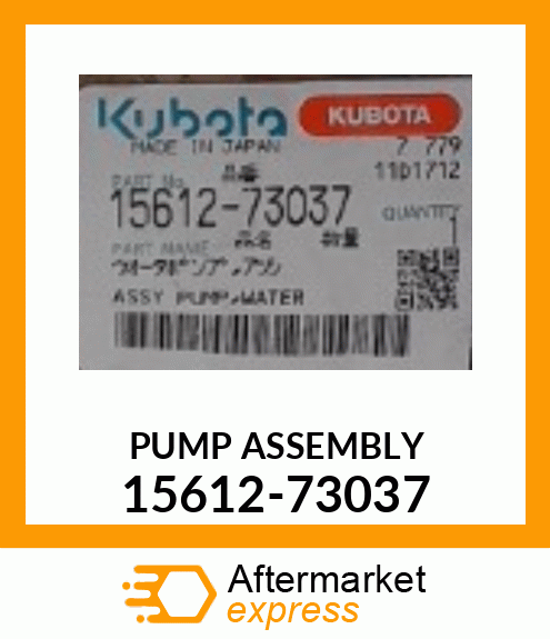 PUMP ASSEMBLY 15612-73037