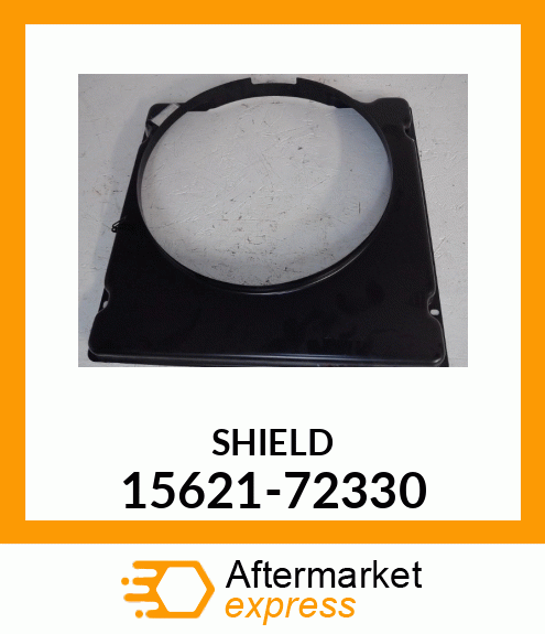 SHIELD 15621-72330