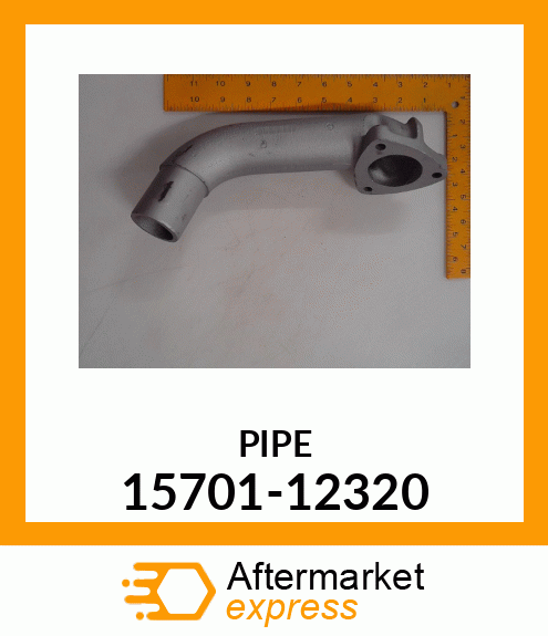 PIPE 15701-12320