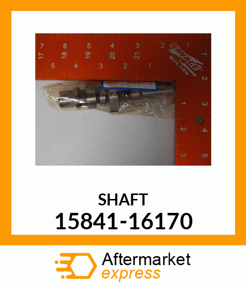 SHAFT 15841-16170