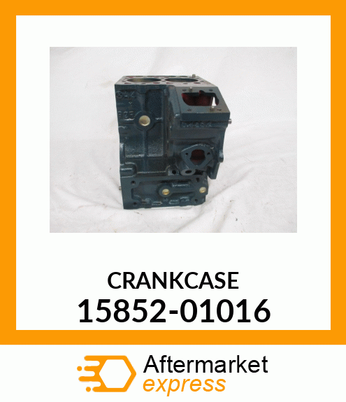 CRANKCASE 15852-01016