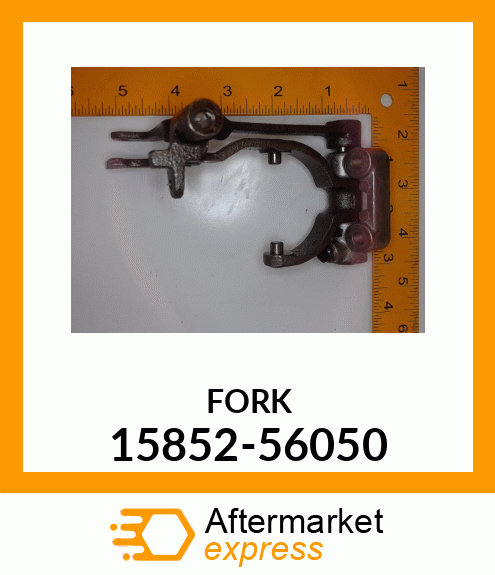 FORK 15852-56050