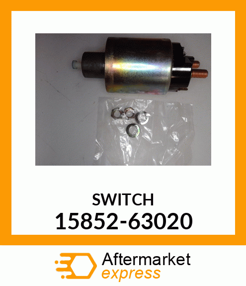 SWITCH 15852-63020