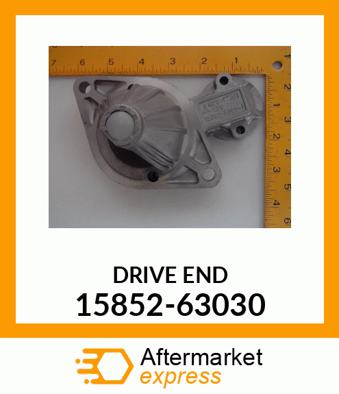 DRIVE_END 15852-63030