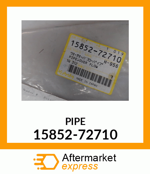 PIPE 15852-72710