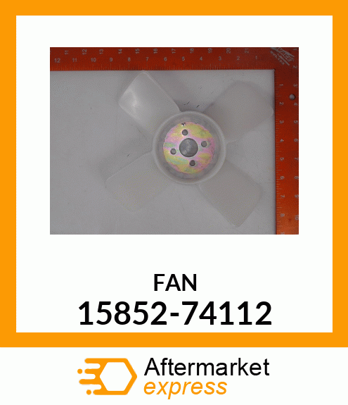 FAN 15852-74112