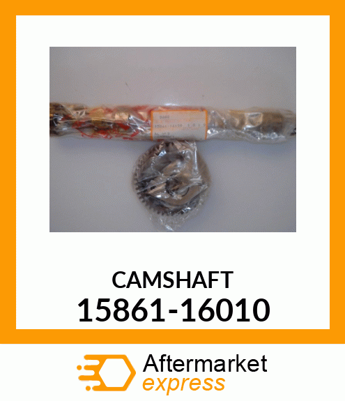 CAMSHAFT 15861-16010