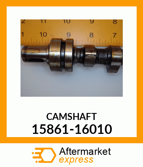 CAMSHAFT 15861-16010