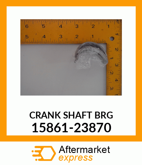 CRANK_SHAFT_BRG 15861-23870