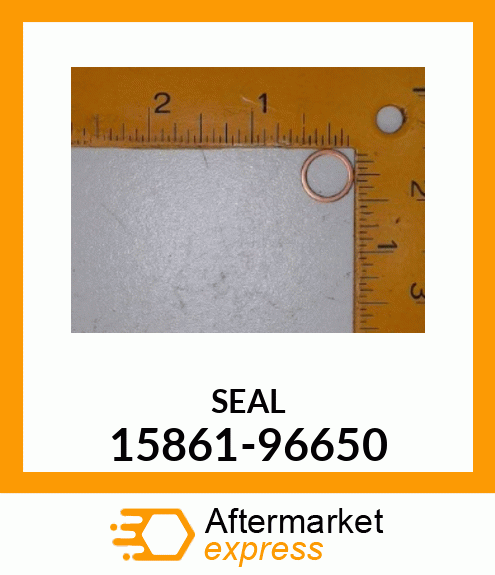 SEAL 15861-96650