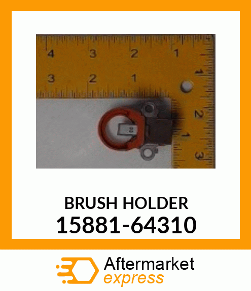 BRUSH HOLDER 15881-64310