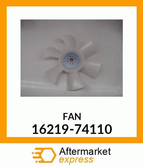 FAN 16219-74110