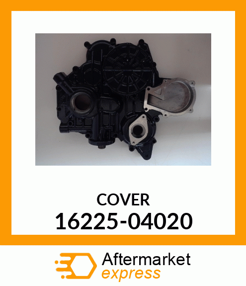 COVER 16225-04020