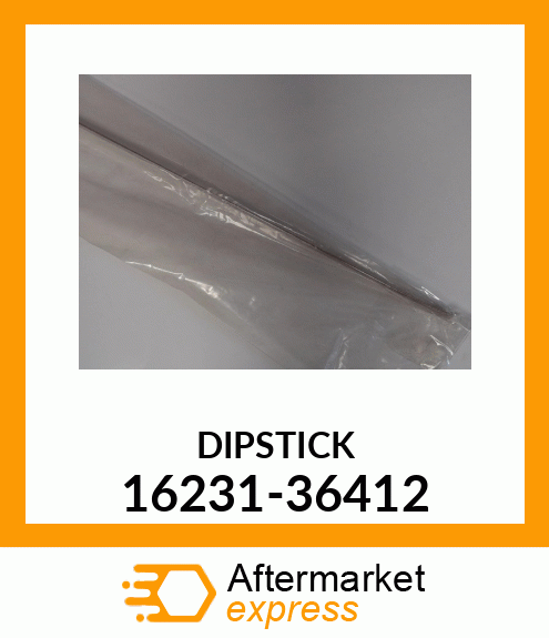 DIPSTICK 16231-36412