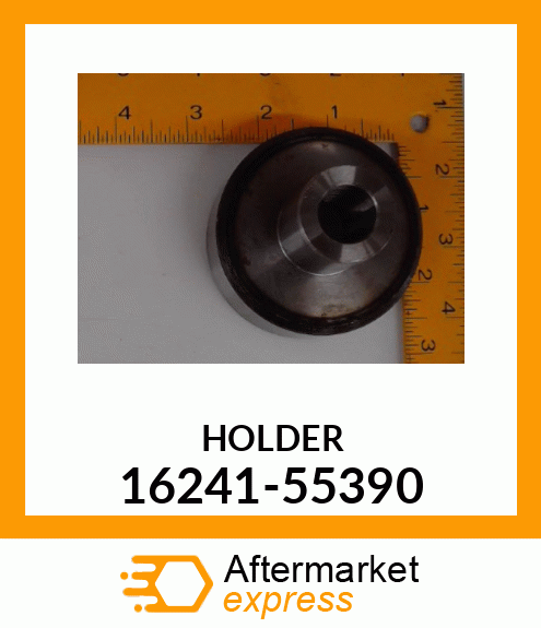 HOLDER 16241-55390