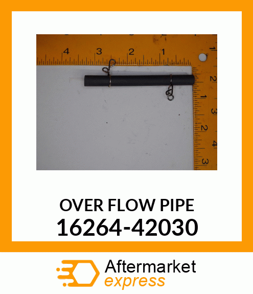 OVER_FLOW_PIPE_ 16264-42030