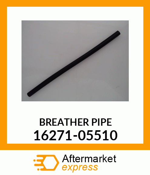 BREATHERPIPE 16271-05510