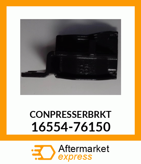 CONPRESSERBRKT_ 16554-76150