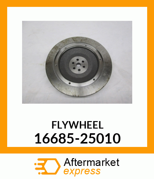 FLYWHEEL 16685-25010