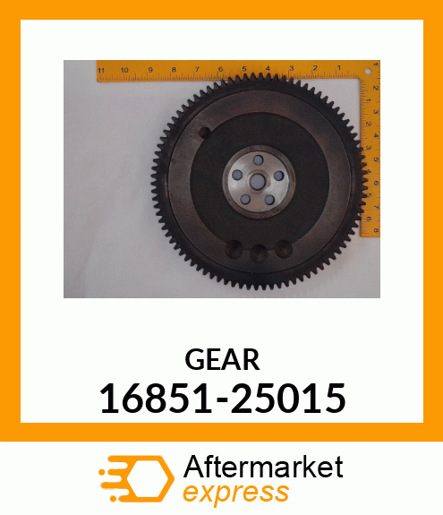 GEAR 16851-25015