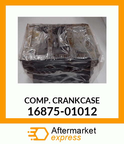 COMP._CRANKCASE 16875-01012