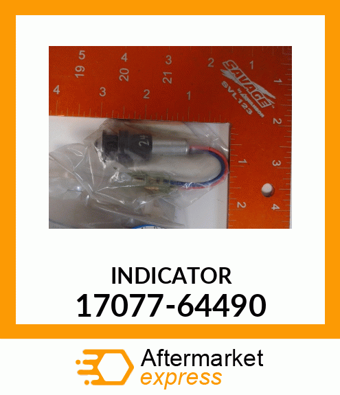 INDICATOR 17077-64490