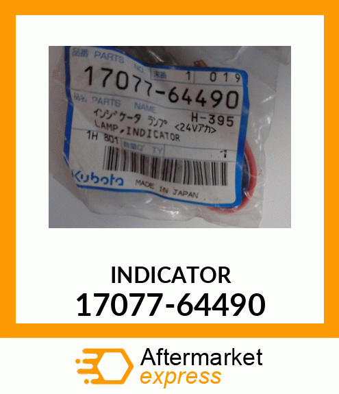 INDICATOR 17077-64490