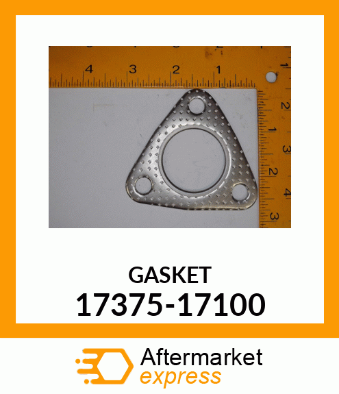 GASKET 17375-17100