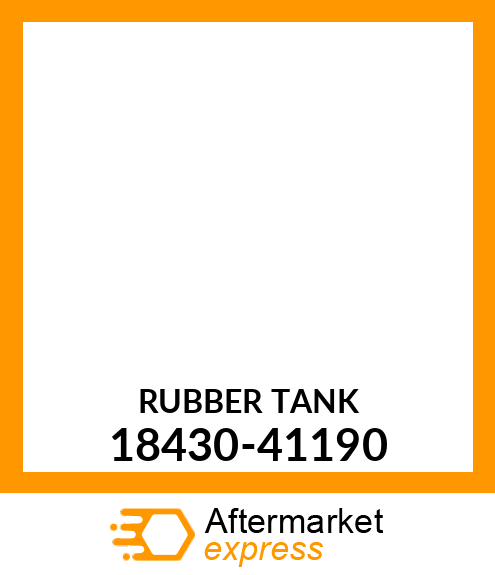 RUBBER_TANK 18430-41190