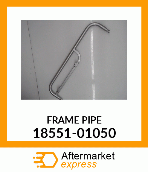 FRAMEPIPE 18551-01050