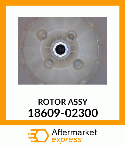 ROTOR_ASSY 18609-02300