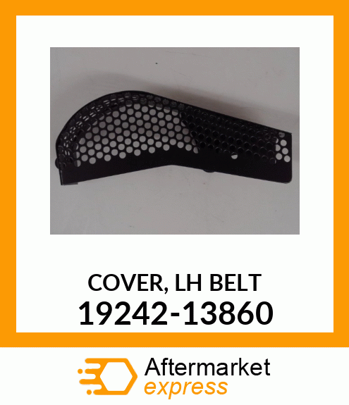 COVER,_LH_BELT_ 19242-13860