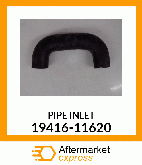 PIPEINLET 19416-11620