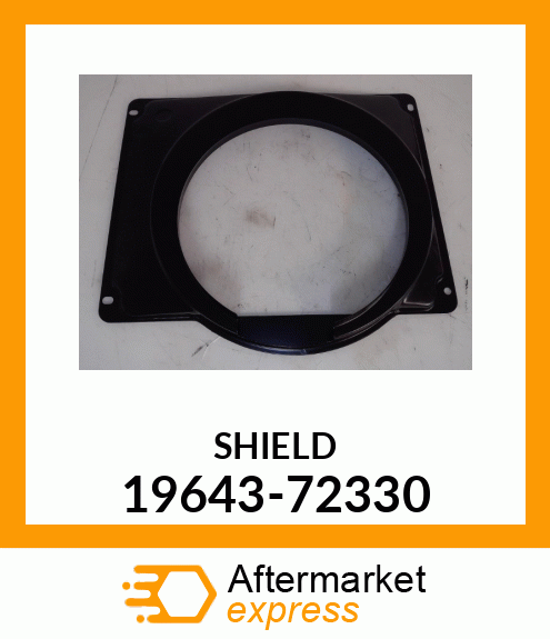 SHIELD 19643-72330