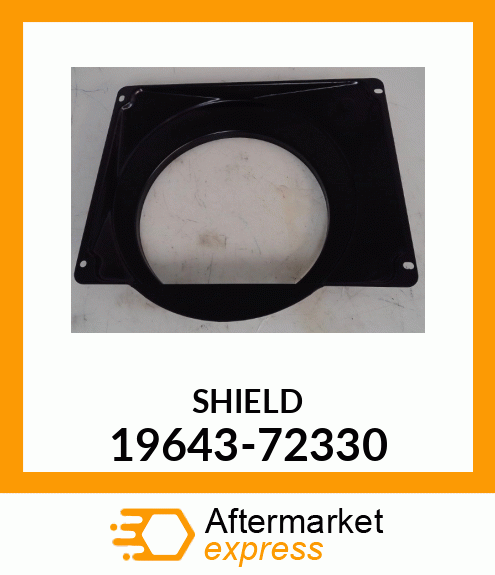 SHIELD 19643-72330