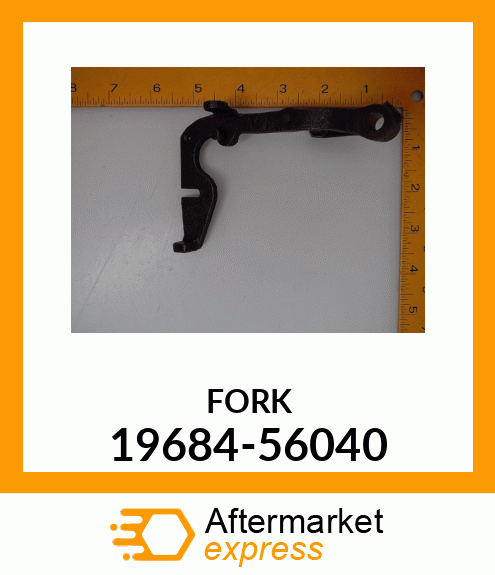 FORK 19684-56040