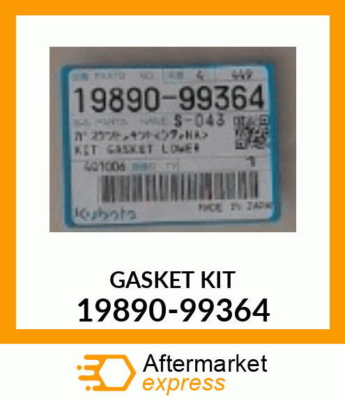 GASKET KIT 19890-99364