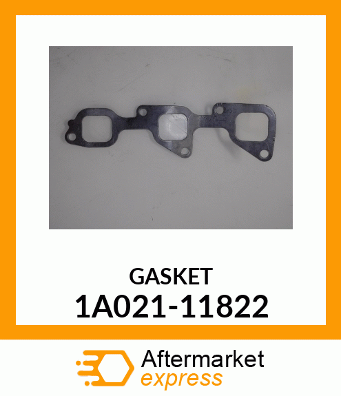 GASKET 1A021-11822
