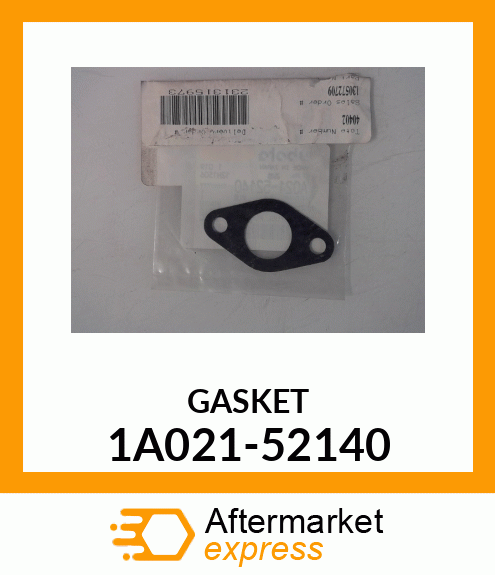 GASKET 1A021-52140