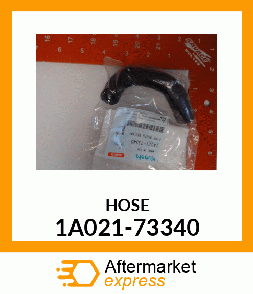 HOSE 1A021-73340