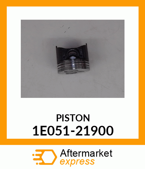 PISTON 1E051-21900