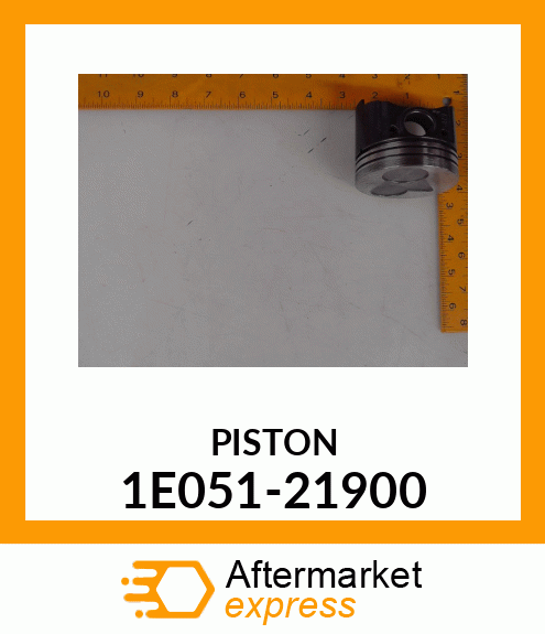 PISTON 1E051-21900