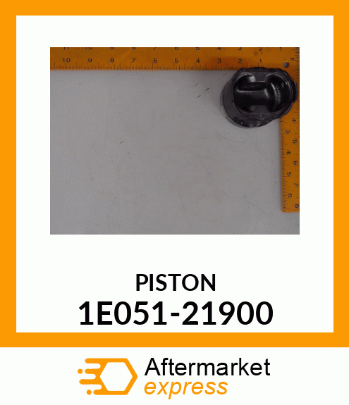 PISTON 1E051-21900