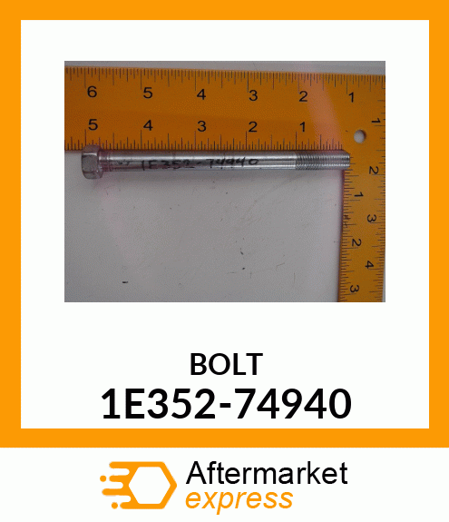 BOLT 1E352-74940