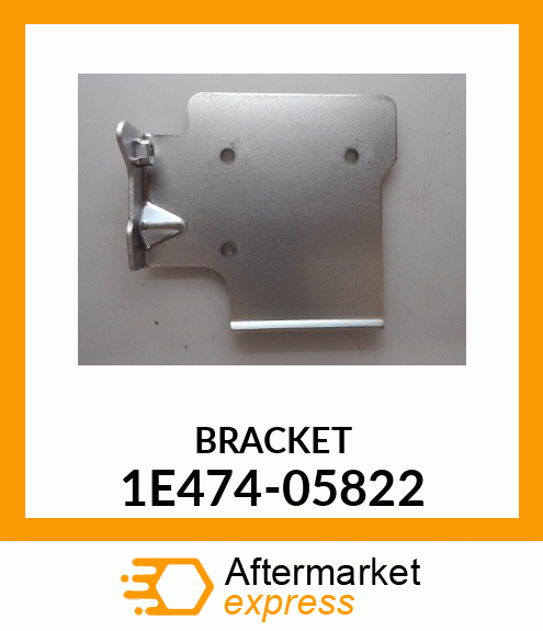 BRACKET 1E474-05822