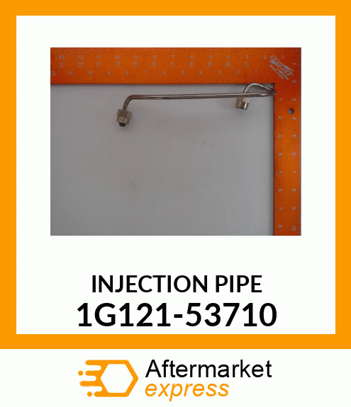 INJECTION_PIPE_ 1G121-53710