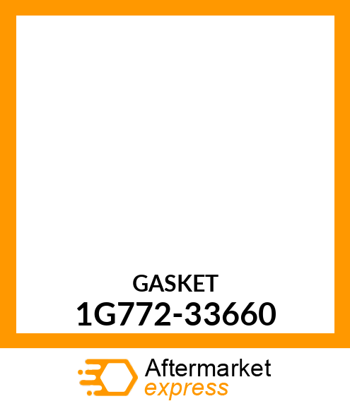 GASKET 1G772-33660