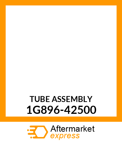 TUBE_ASSEMBLY 1G896-42500