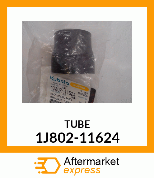 TUBE 1J802-11624